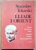 Stanislaw Tokarski Eliade i orient
